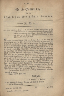 Gesetz-Sammlung für die Königlichen Preußischen Staaten. 1861, Nr. 23 (1 Juli)