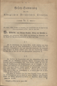 Gesetz-Sammlung für die Königlichen Preußischen Staaten. 1862, Nr. 1 (13 Januar)