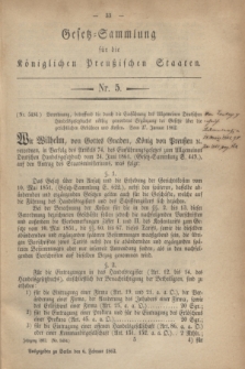 Gesetz-Sammlung für die Königlichen Preußischen Staaten. 1862, Nr. 5 (6 Februar)