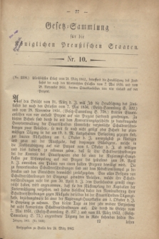 Gesetz-Sammlung für die Königlichen Preußischen Staaten. 1862, Nr. 10 (24 März)