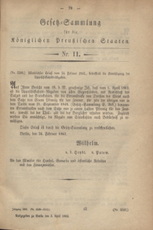Gesetz-Sammlung für die Königlichen Preußischen Staaten. 1862, Nr. 11 (3 April)