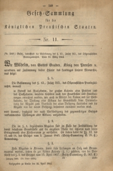 Gesetz-Sammlung für die Königlichen Preußischen Staaten. 1864, Nr. 11 (16 April)