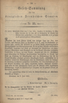 Gesetz-Sammlung für die Königlichen Preußischen Staaten. 1865, Nr. 33 (3 August)