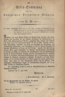 Gesetz-Sammlung für die Königlichen Preußischen Staaten. 1865, Nr. 39 (30 August)