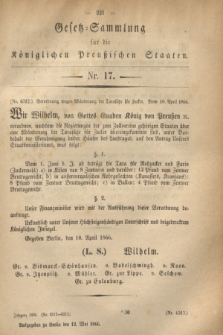 Gesetz-Sammlung für die Königlichen Preußischen Staaten. 1866, Nr. 17 (12 Mai)