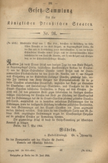 Gesetz-Sammlung für die Königlichen Preußischen Staaten. 1866, Nr. 26 (20 Juni)