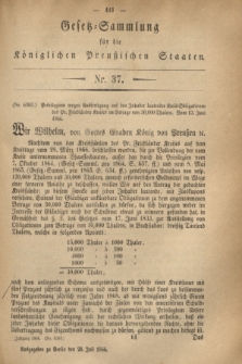 Gesetz-Sammlung für die Königlichen Preußischen Staaten. 1866, Nr. 37 (28 Juli)