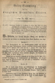 Gesetz-Sammlung für die Königlichen Preußischen Staaten. 1866, Nr. 65 (21 Dezember)