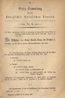 Gesetz-Sammlung für die Königlichen Preußischen Staaten. 1867, Nr 6 (25 Januar) + dod.