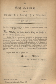 Gesetz-Sammlung für die Königlichen Preußischen Staaten. 1867, Nr 13 (15 Februar)