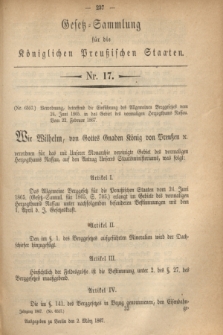 Gesetz-Sammlung für die Königlichen Preußischen Staaten. 1867, Nr 17 (2 März)