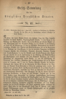 Gesetz-Sammlung für die Königlichen Preußischen Staaten. 1867, Nr. 41 (20 Mai)