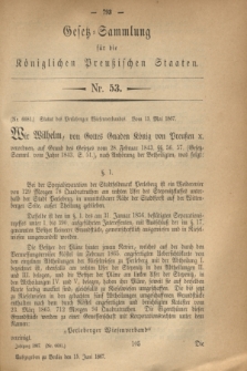 Gesetz-Sammlung für die Königlichen Preußischen Staaten. 1867, Nr. 53 (15 Juni)