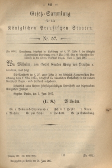 Gesetz-Sammlung für die Königlichen Preußischen Staaten. 1867, Nr. 57 (26 Juni)