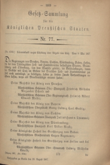 Gesetz-Sammlung für die Königlichen Preußischen Staaten. 1867, Nr. 77 (20 August)