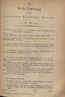 Gesetz-Sammlung für die Königlichen Preußischen Staaten. 1867, Nr. 91 (14 September)