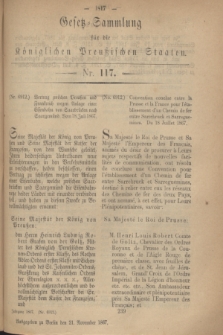 Gesetz-Sammlung für die Königlichen Preußischen Staaten. 1867, Nr. 117 (21 November)