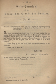 Gesetz-Sammlung für die Königlichen Preußischen Staaten. 1870, Nr. 22 (20 April)