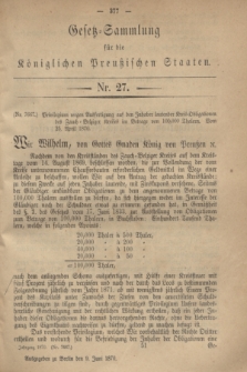 Gesetz-Sammlung für die Königlichen Preußischen Staaten. 1870, Nr. 27 (9 Juni)