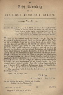 Gesetz-Sammlung für die Königlichen Preußischen Staaten. 1870, Nr. 29 (18 Juni)