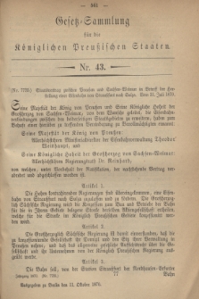 Gesetz-Sammlung für die Königlichen Preußischen Staaten. 1870, Nr. 43 (11 Oktober)