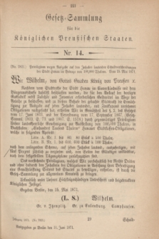 Gesetz-Sammlung für die Königlichen Preußischen Staaten. 1871, Nr. 14 (10 Juni)