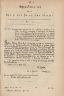 Gesetz-Sammlung für die Königlichen Preußischen Staaten. 1871, Nr. 18 (3 Juli)