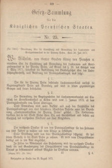 Gesetz-Sammlung für die Königlichen Preußischen Staaten. 1871, Nr. 25 (25 August)