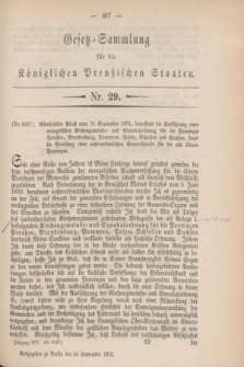 Gesetz-Sammlung für die Königlichen Preußischen Staaten. 1873, Nr. 29 (24 September)