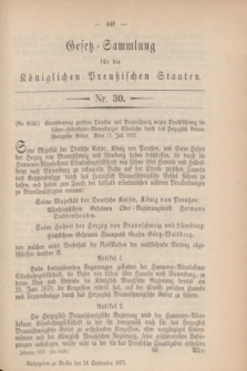 Gesetz-Sammlung für die Königlichen Preußischen Staaten. 1873, Nr. 30 (24 September)