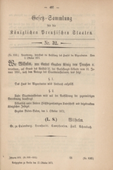 Gesetz-Sammlung für die Königlichen Preußischen Staaten. 1873, Nr. 32 (12 Oktober)