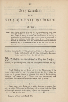 Gesetz-Sammlung für die Königlichen Preußischen Staaten. 1892, Nr. 24 (16 August)