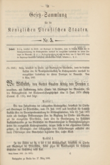 Gesetz-Sammlung für die Königlichen Preußischen Staaten. 1893, Nr. 5 (17 März)
