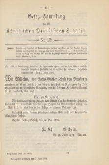 Gesetz-Sammlung für die Königlichen Preußischen Staaten. 1893, Nr. 15 (7 Juni)