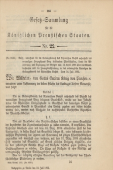 Gesetz-Sammlung für die Königlichen Preußischen Staaten. 1893, Nr. 22 (31 Juli)