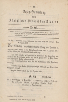 Gesetz-Sammlung für die Königlichen Preußischen Staaten. 1893, Nr. 29 (29 Dezember)