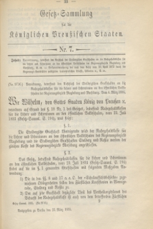 Gesetz-Sammlung für die Königlichen Preußischen Staaten. 1895, Nr. 7 (23 März)