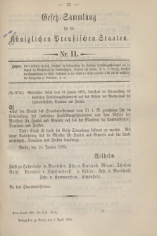 Gesetz-Sammlung für die Königlichen Preußischen Staaten. 1895, Nr. 11 (1 April)