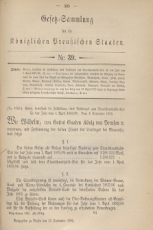 Gesetz-Sammlung für die Königlichen Preußischen Staaten. 1895, Nr. 39 (23 September)