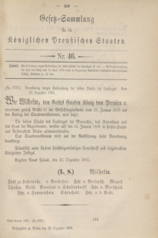 Gesetz-Sammlung für die Königlichen Preußischen Staaten. 1895, Nr. 46 (28 Dezember)