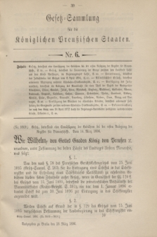 Gesetz-Sammlung für die Königlichen Preußischen Staaten. 1896, Nr. 6 (28 März)