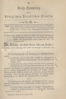 Gesetz-Sammlung für die Königlichen Preußischen Staaten. 1896, Nr. 31 (16 Dezember)