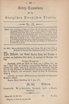 Gesetz-Sammlung für die Königlichen Preußischen Staaten. 1874, Nr. 17 (24 Juni)