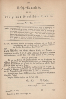 Gesetz-Sammlung für die Königlichen Preußischen Staaten. 1874, Nr. 22 (31 August)