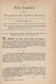 Gesetz-Sammlung für die Königlichen Preußischen Staaten. 1874, Nr. 24 (1 Oktober)