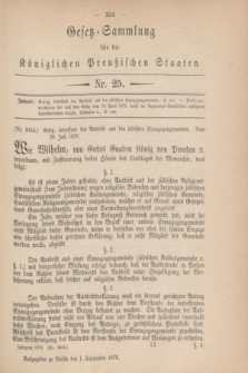 Gesetz-Sammlung für die Königlichen Preußischen Staaten. 1876, Nr. 25 (1 September)