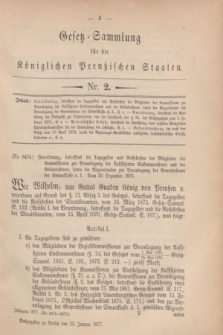 Gesetz-Sammlung für die Königlichen Preußischen Staaten. 1877, Nr. 2 (23 Januar)
