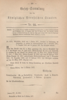 Gesetz-Sammlung für die Königlichen Preußischen Staaten. 1877, Nr. 22 (9 Oktober)