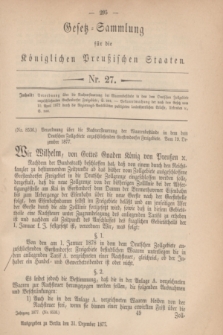 Gesetz-Sammlung für die Königlichen Preußischen Staaten. 1877, Nr. 27 (31 Dezember)