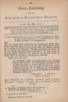 Gesetz-Sammlung für die Königlichen Preußischen Staaten. 1878, Nr. 21 (7 Juni)
